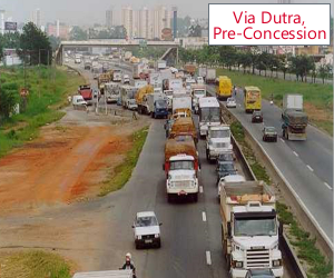 Via Dutra -Pre-Concession