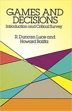 Games and Decision - Howawrd Raiffa